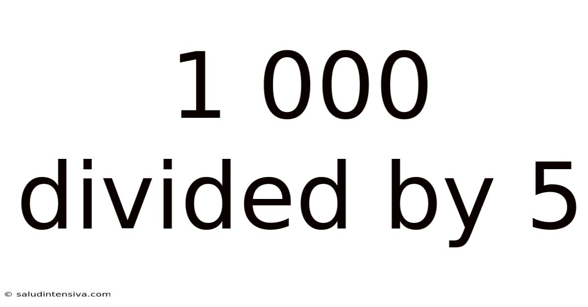 1 000 Divided By 5
