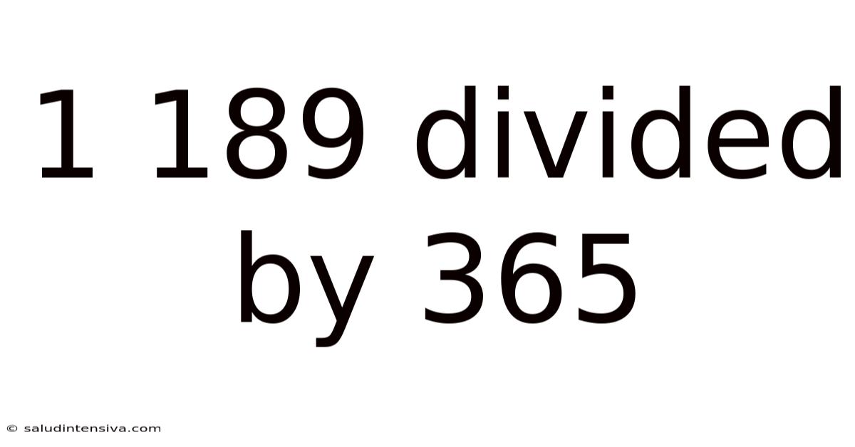 1 189 Divided By 365