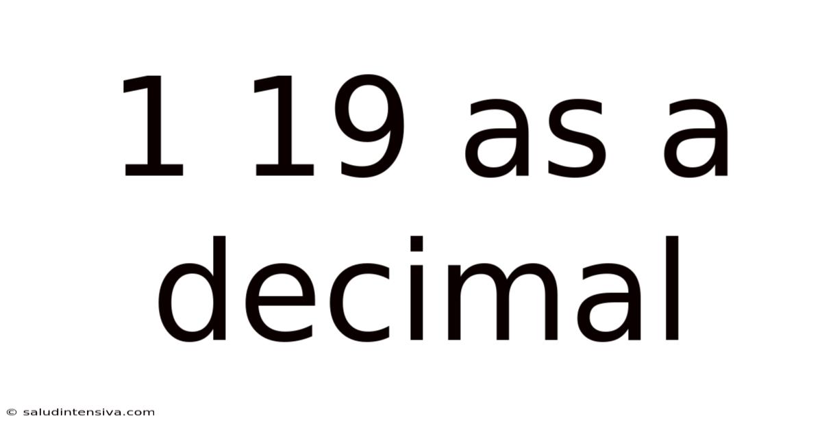 1 19 As A Decimal