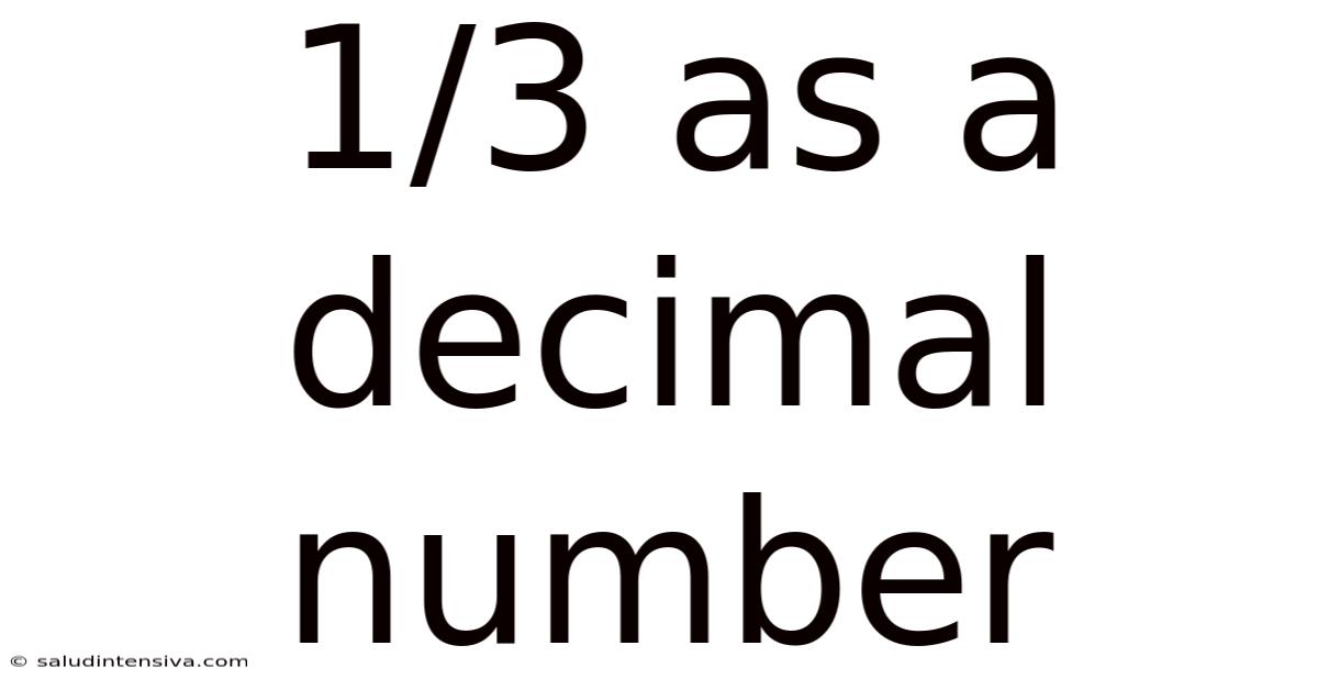 1/3 As A Decimal Number