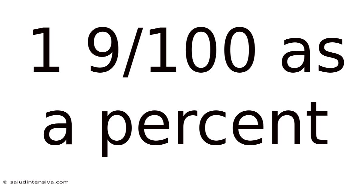 1 9/100 As A Percent