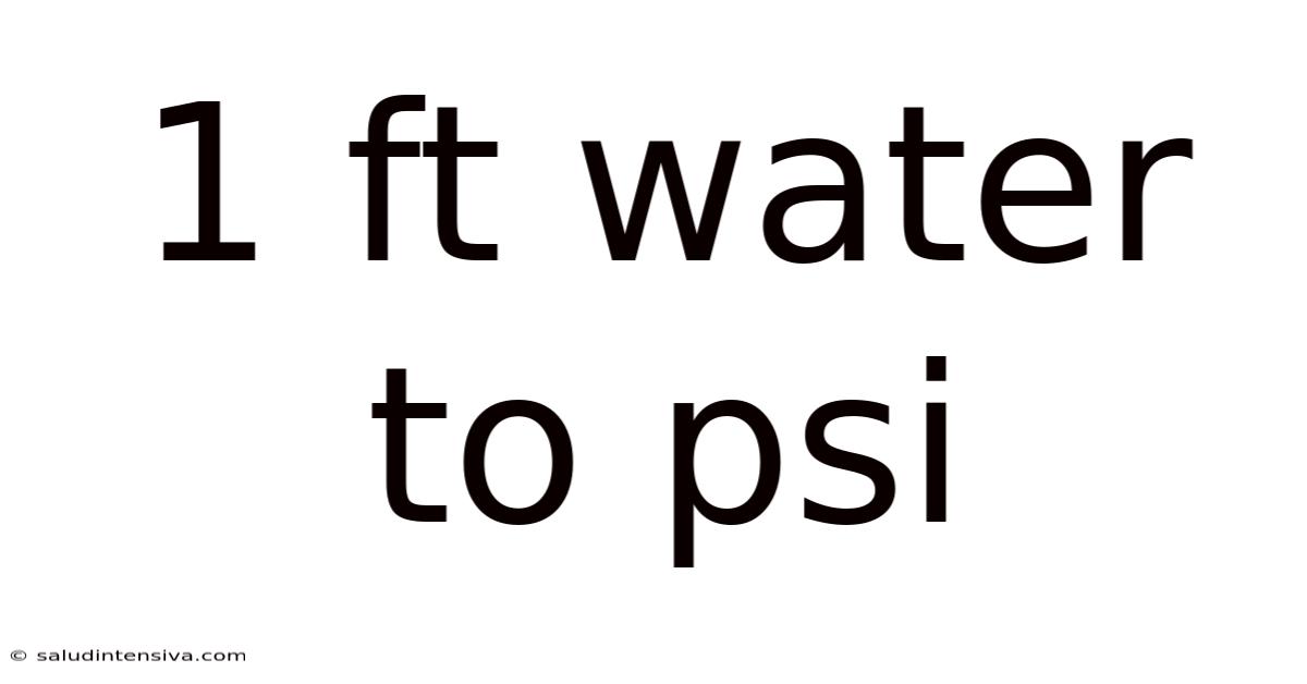 1 Ft Water To Psi