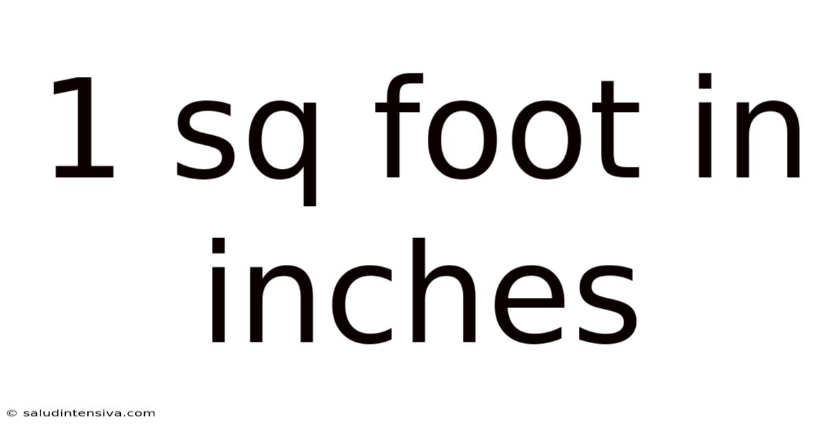 1 Sq Foot In Inches