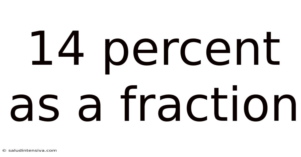 14 Percent As A Fraction