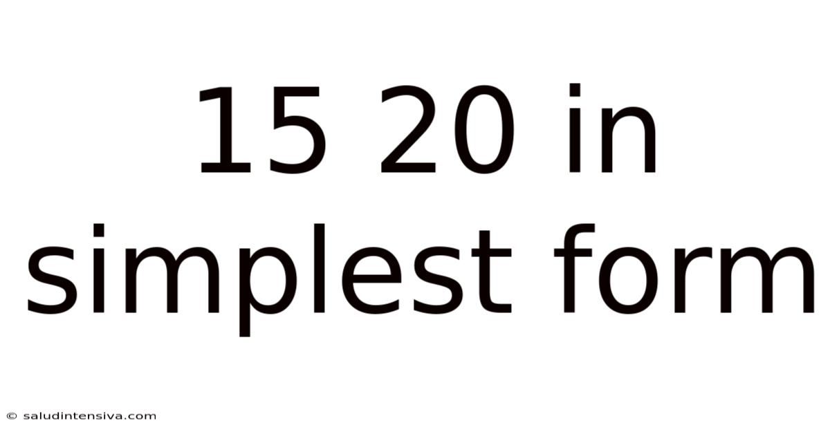 15 20 In Simplest Form