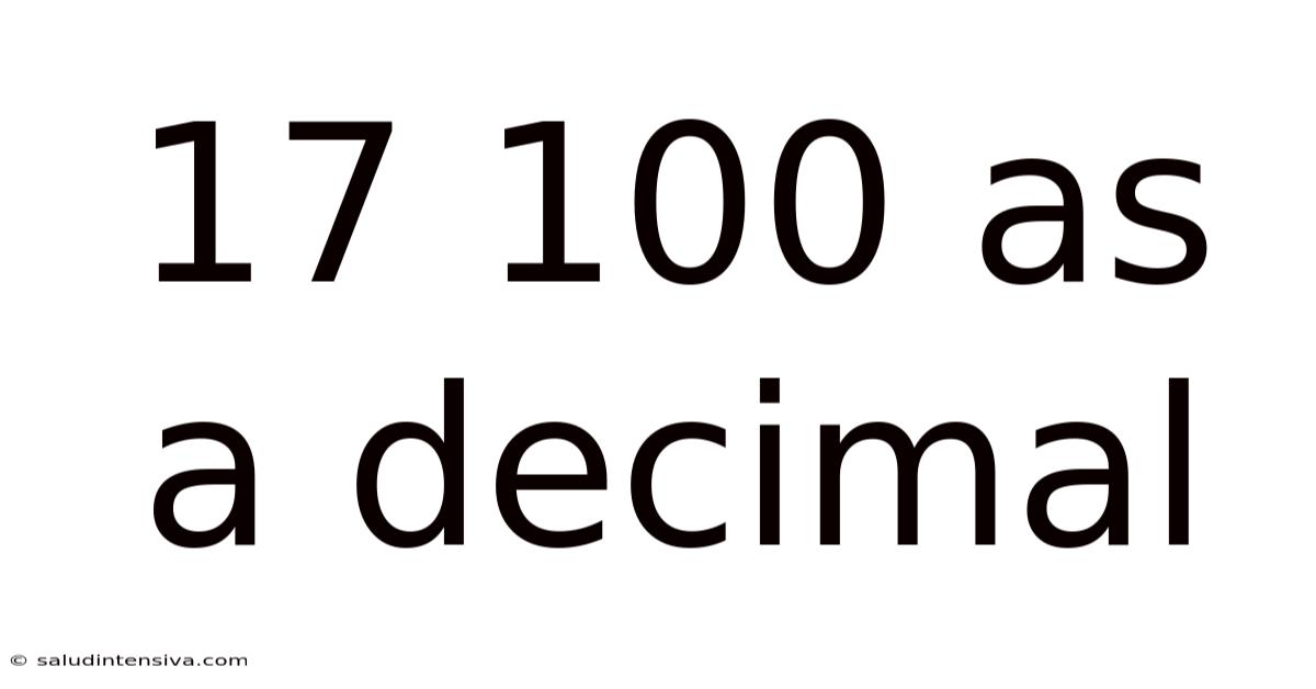 17 100 As A Decimal