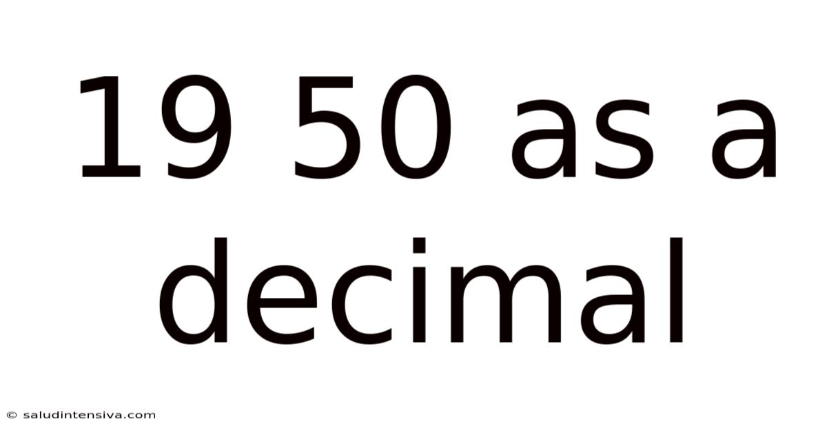 19 50 As A Decimal