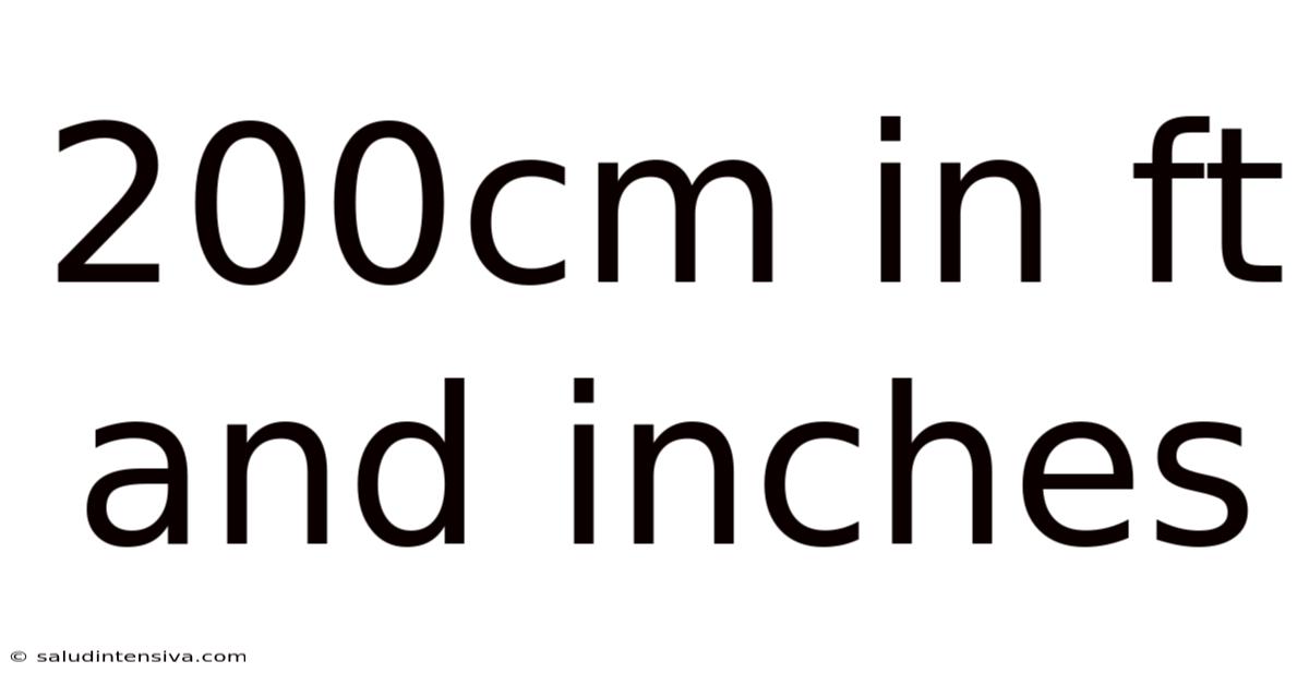 200cm In Ft And Inches
