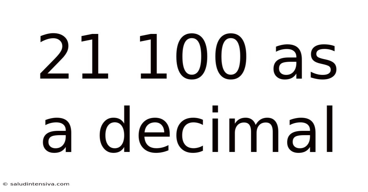 21 100 As A Decimal