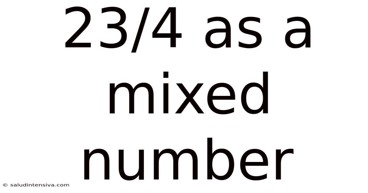 23/4 As A Mixed Number