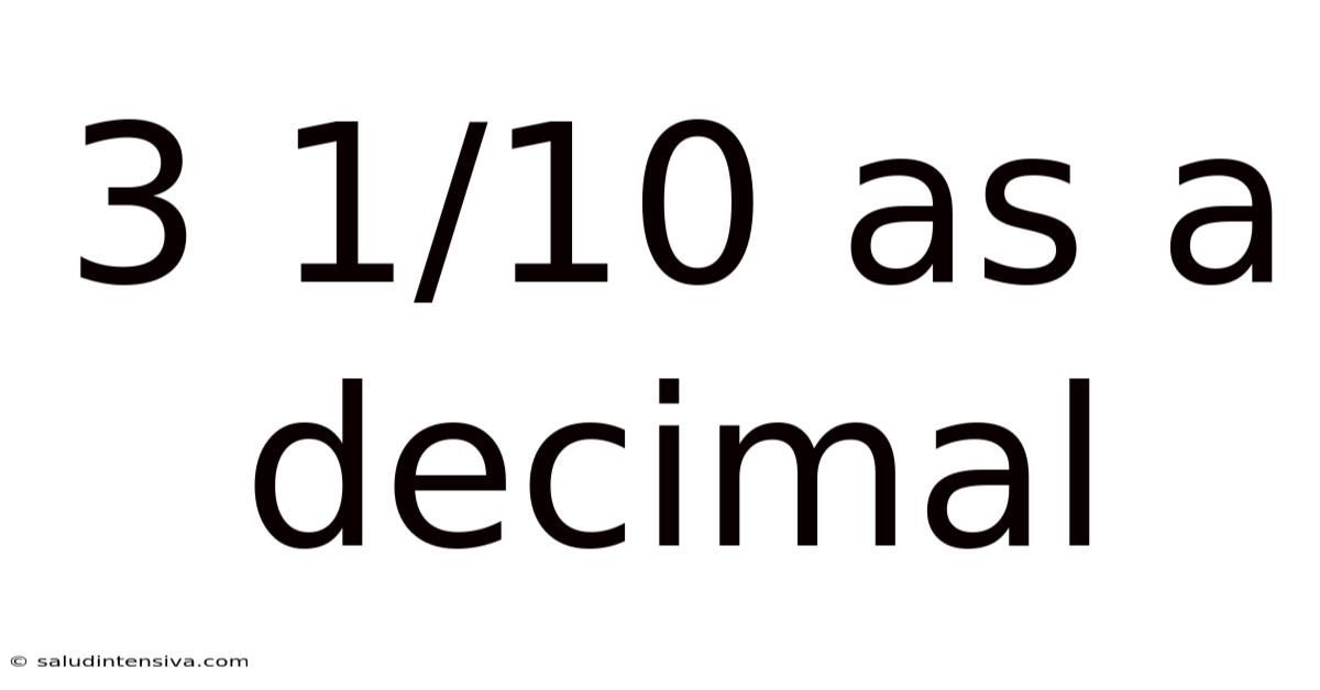 3 1/10 As A Decimal