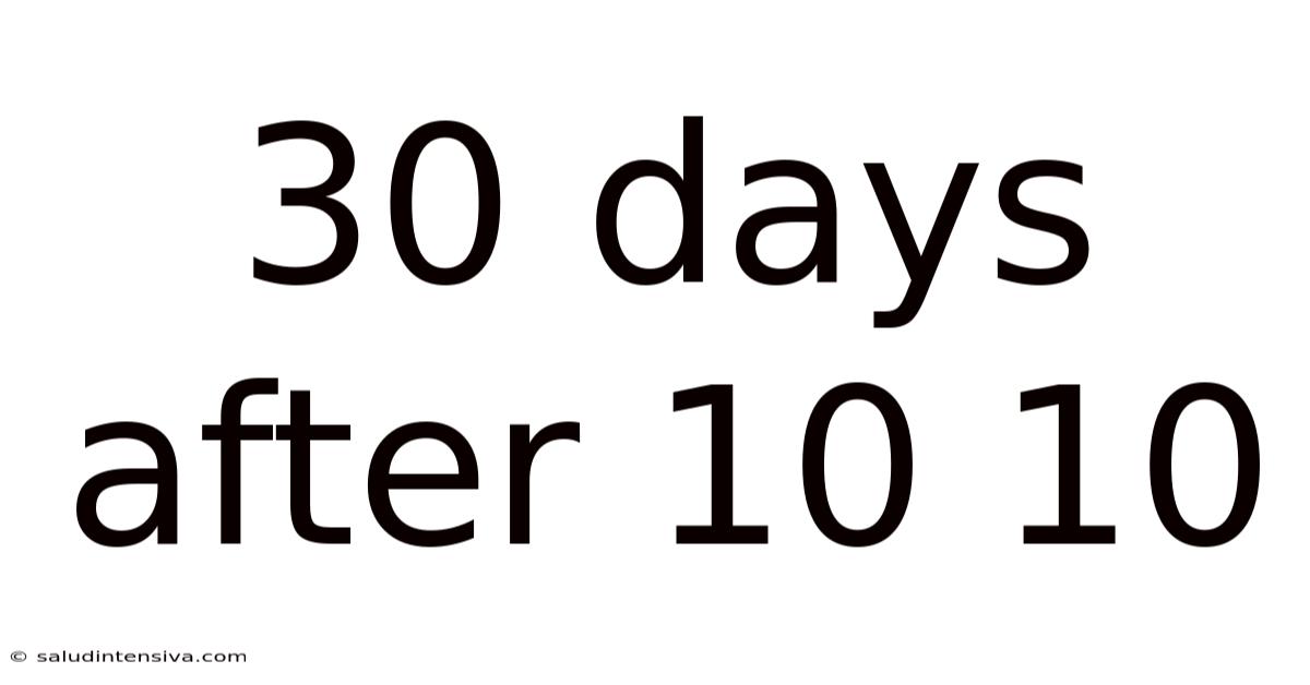 30 Days After 10 10