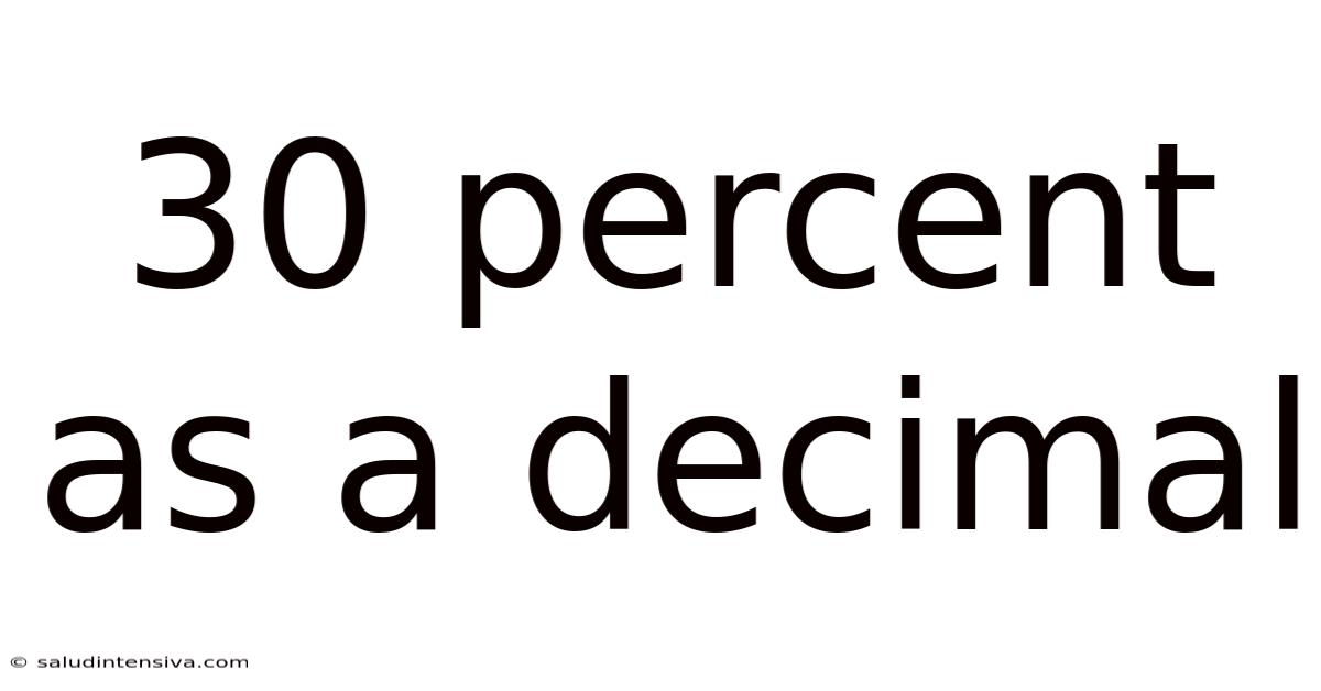 30 Percent As A Decimal