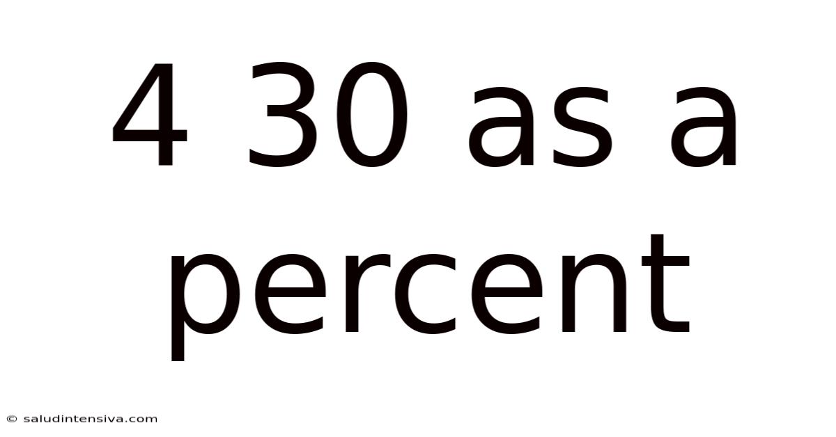 4 30 As A Percent