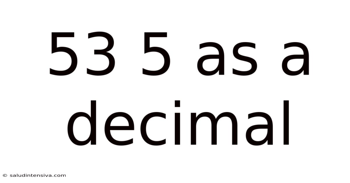 53 5 As A Decimal