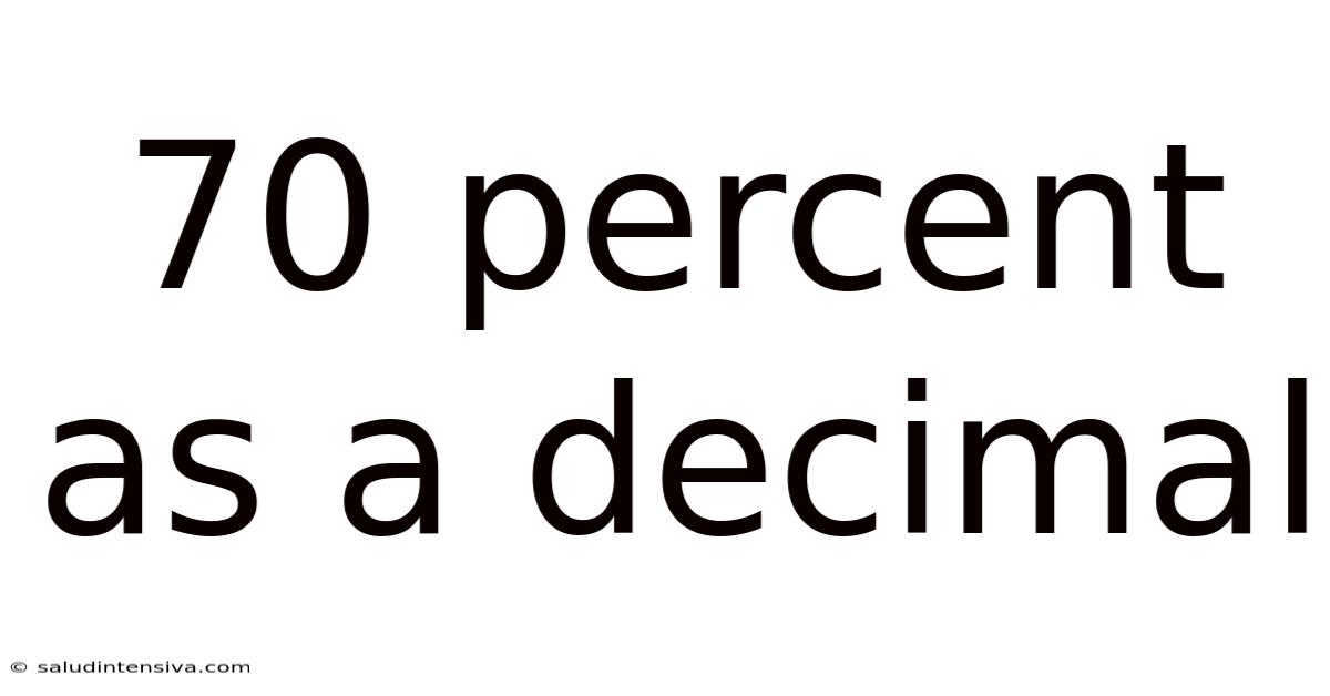 70 Percent As A Decimal