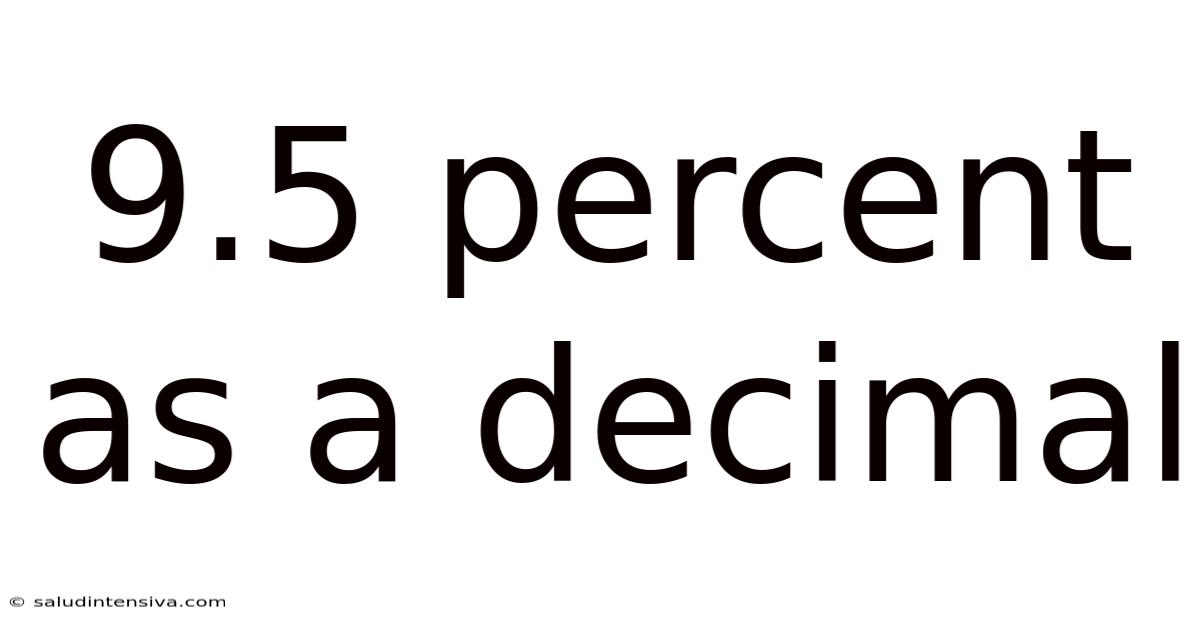 9.5 Percent As A Decimal