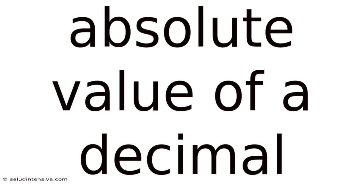 Absolute Value Of A Decimal