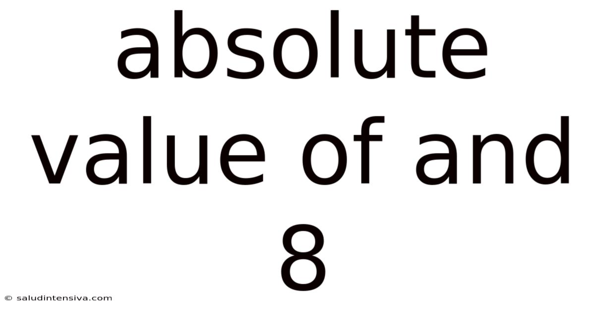 Absolute Value Of And 8