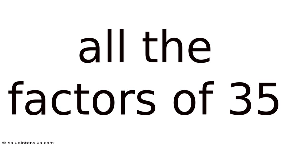 All The Factors Of 35