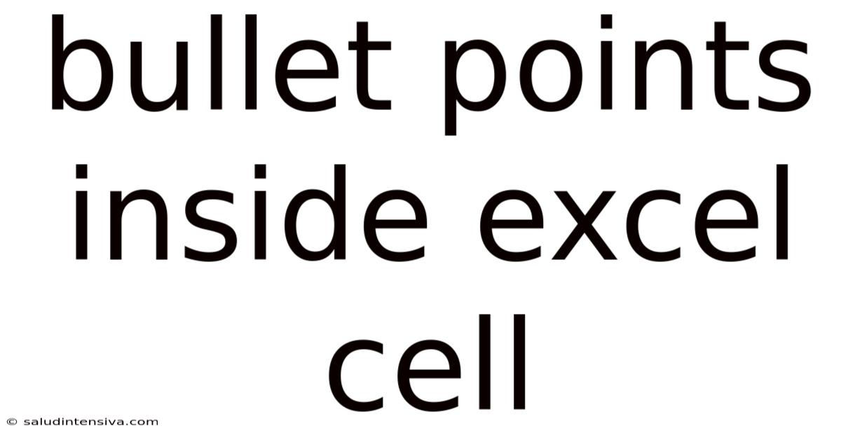 Bullet Points Inside Excel Cell