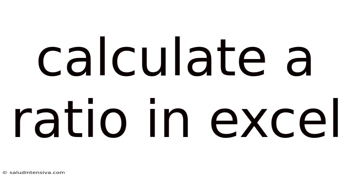 Calculate A Ratio In Excel