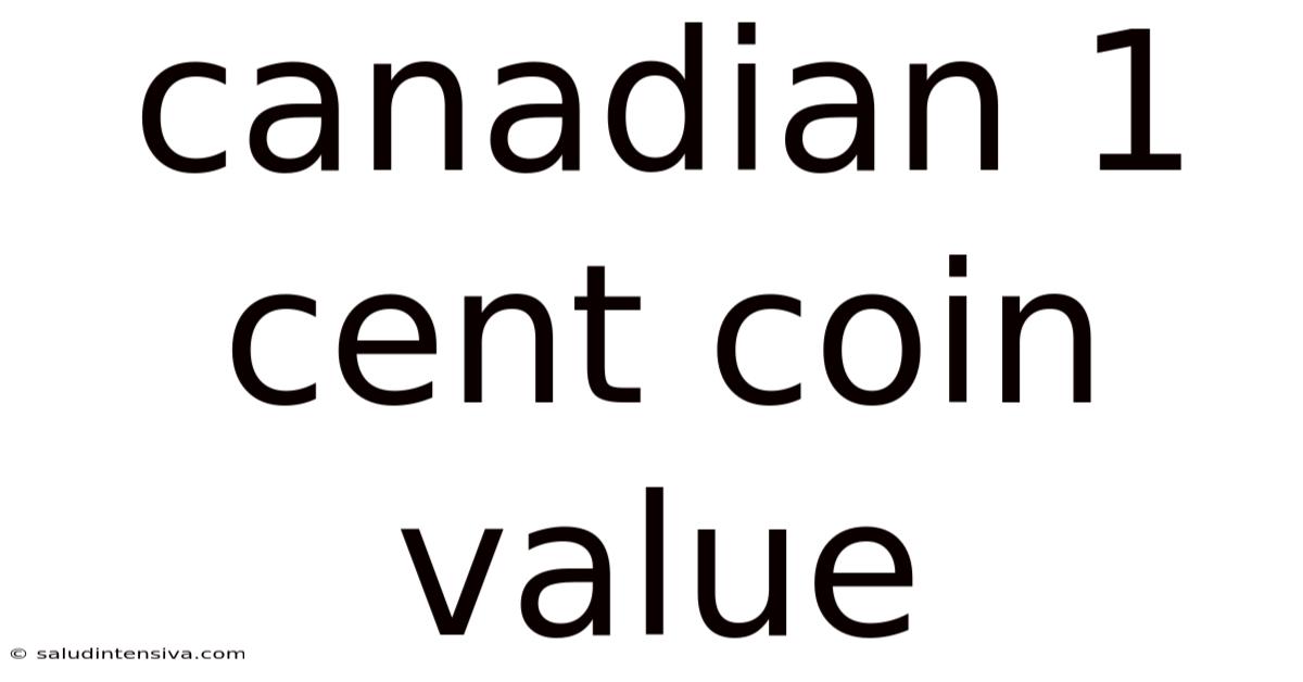 Canadian 1 Cent Coin Value