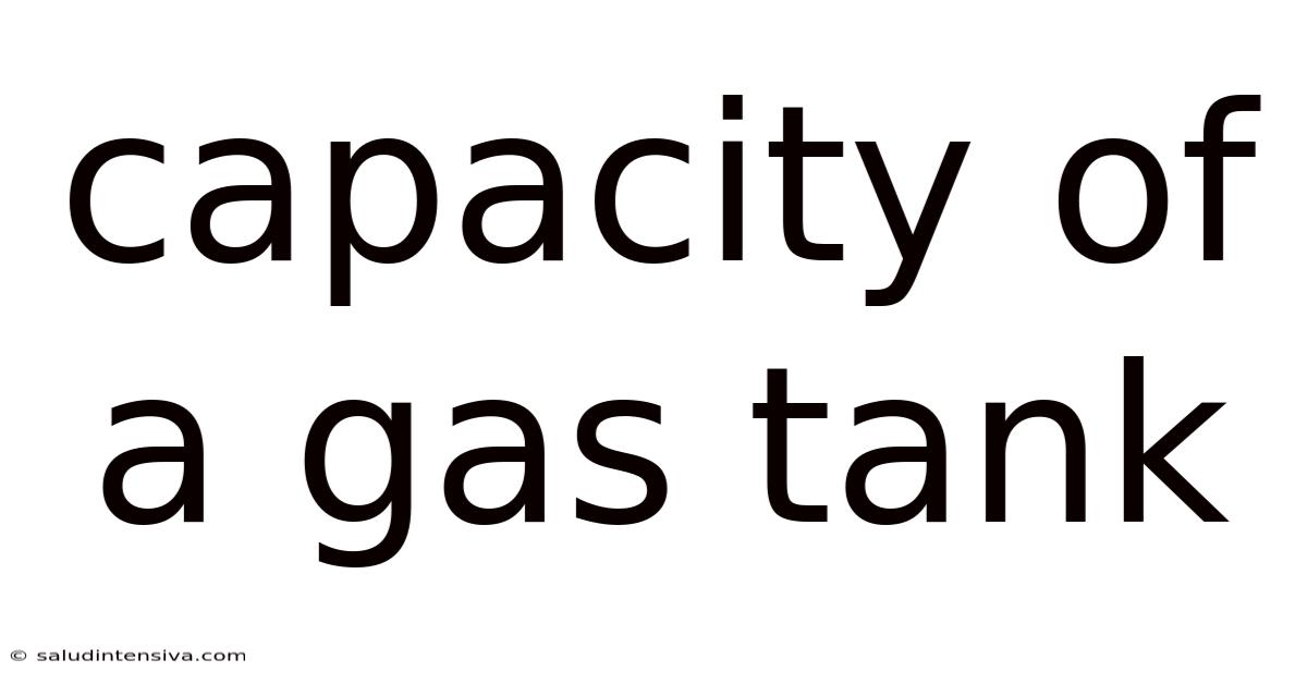 Capacity Of A Gas Tank