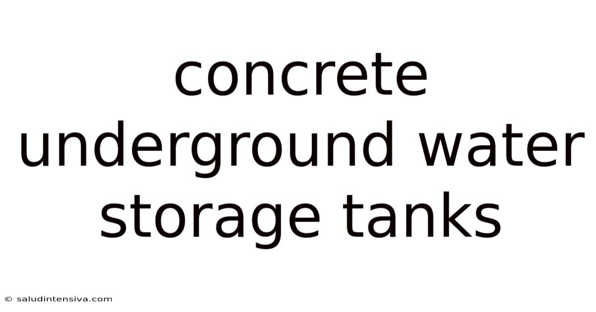 Concrete Underground Water Storage Tanks