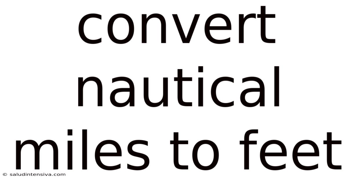 Convert Nautical Miles To Feet
