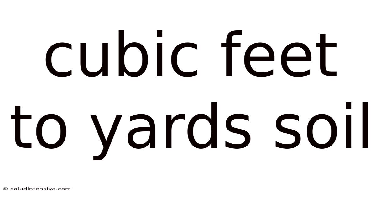 Cubic Feet To Yards Soil