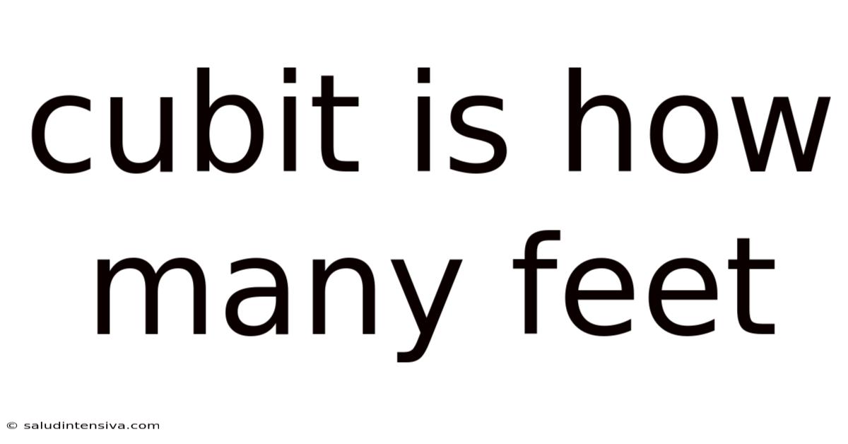 Cubit Is How Many Feet