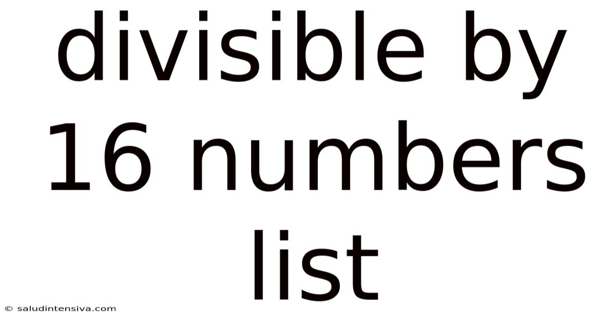 Divisible By 16 Numbers List