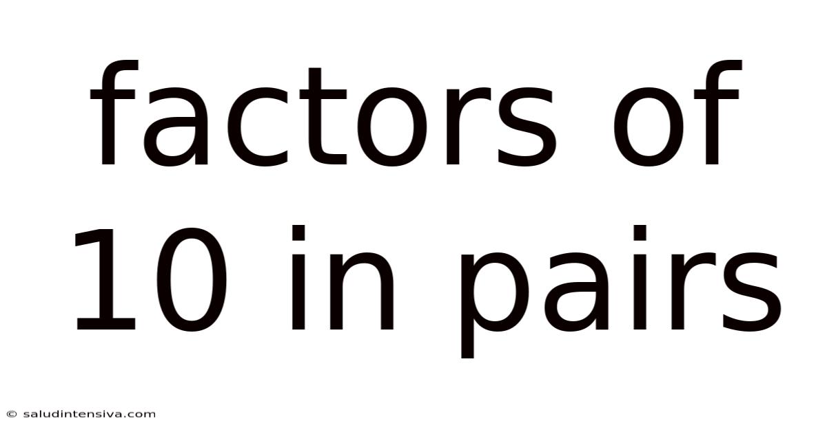 Factors Of 10 In Pairs