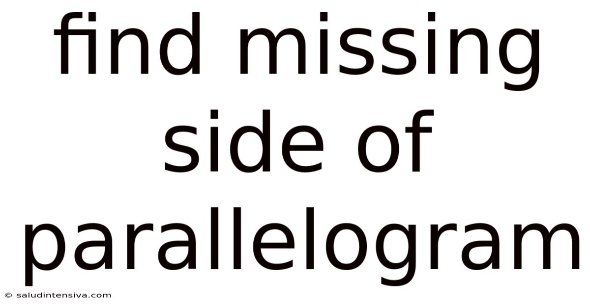 Find Missing Side Of Parallelogram