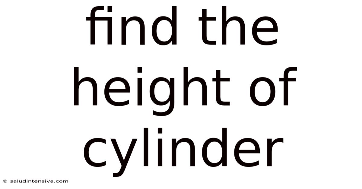 Find The Height Of Cylinder