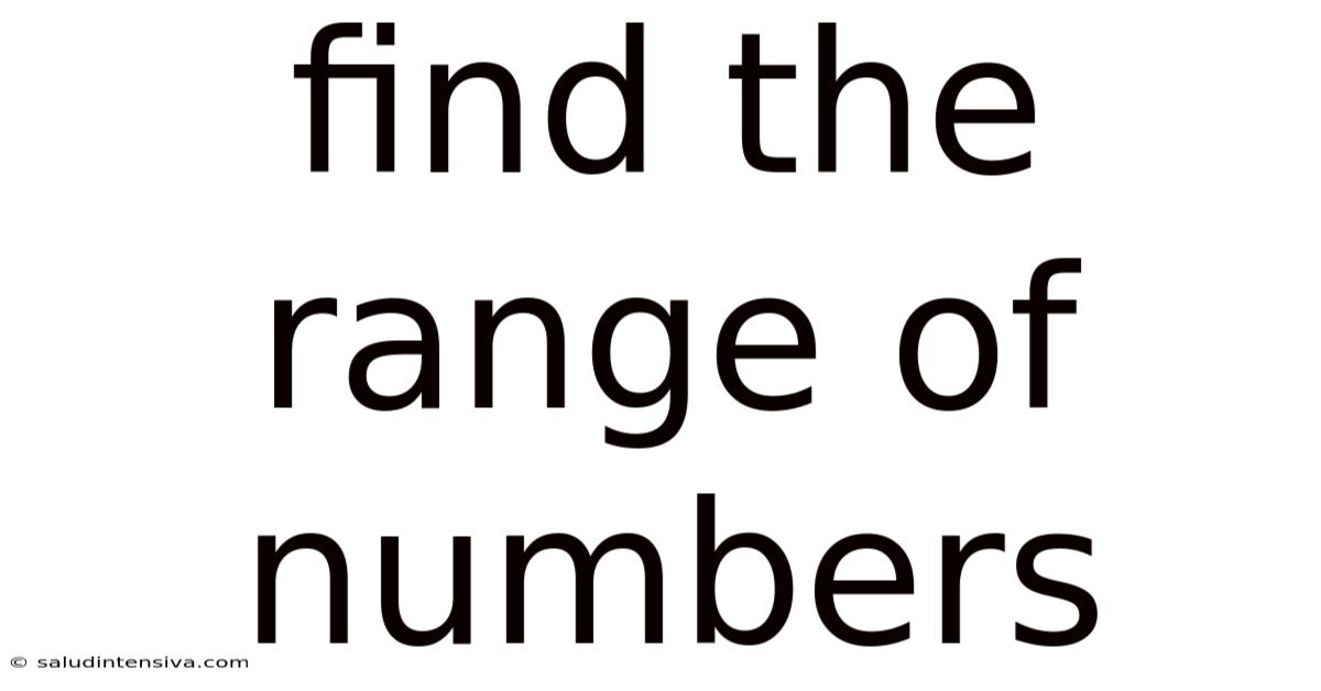 Find The Range Of Numbers