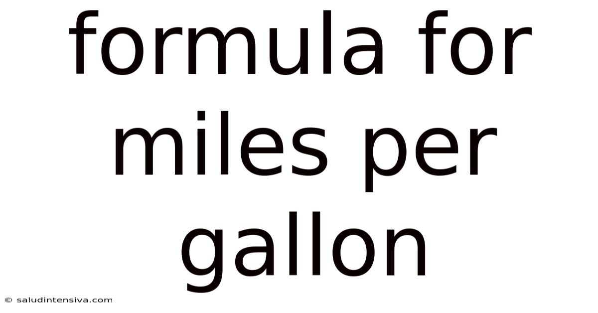 Formula For Miles Per Gallon
