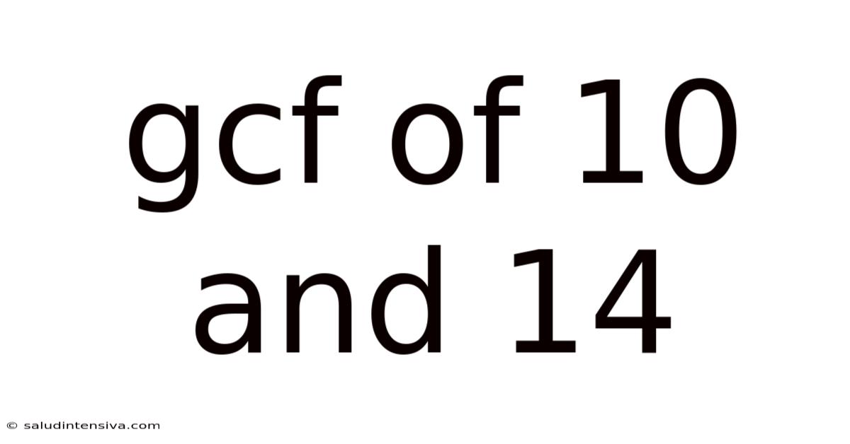 Gcf Of 10 And 14