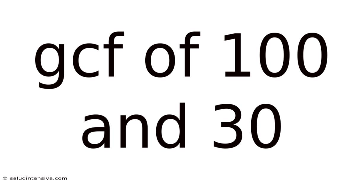 Gcf Of 100 And 30
