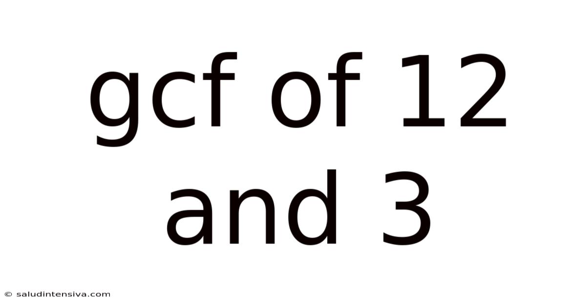 Gcf Of 12 And 3