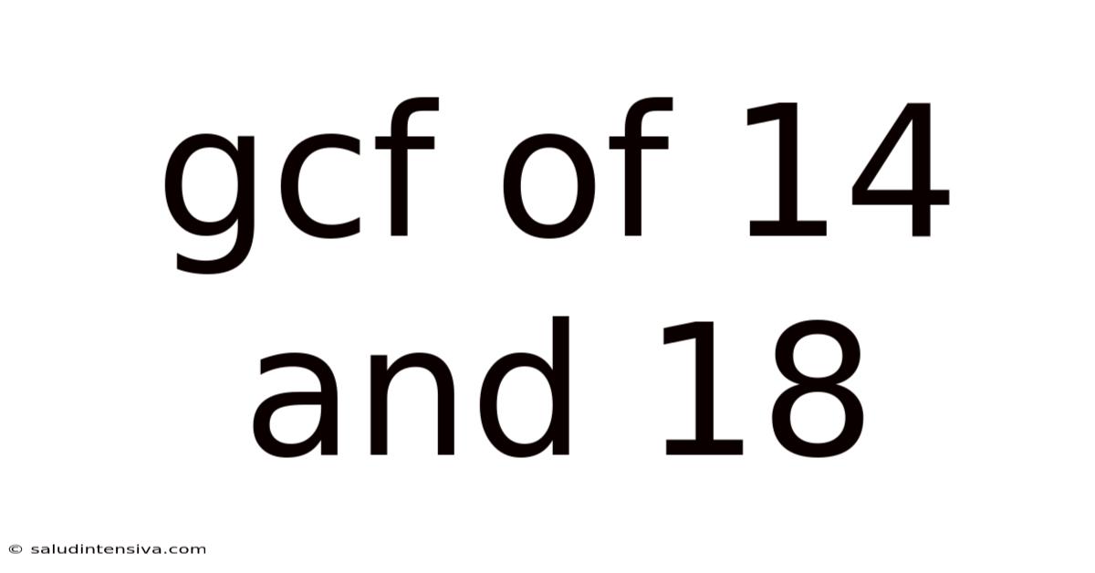 Gcf Of 14 And 18