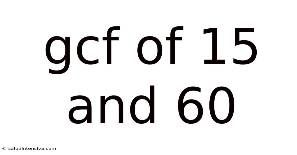 Gcf Of 15 And 60