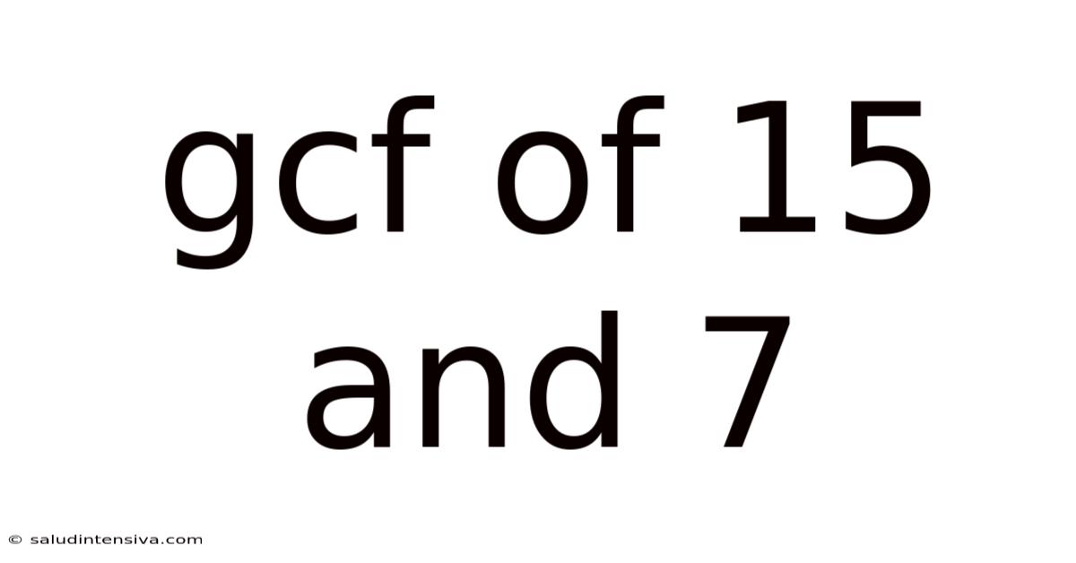 Gcf Of 15 And 7