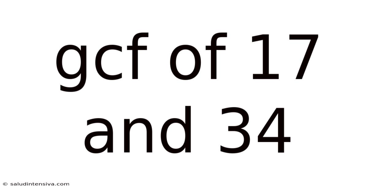 Gcf Of 17 And 34