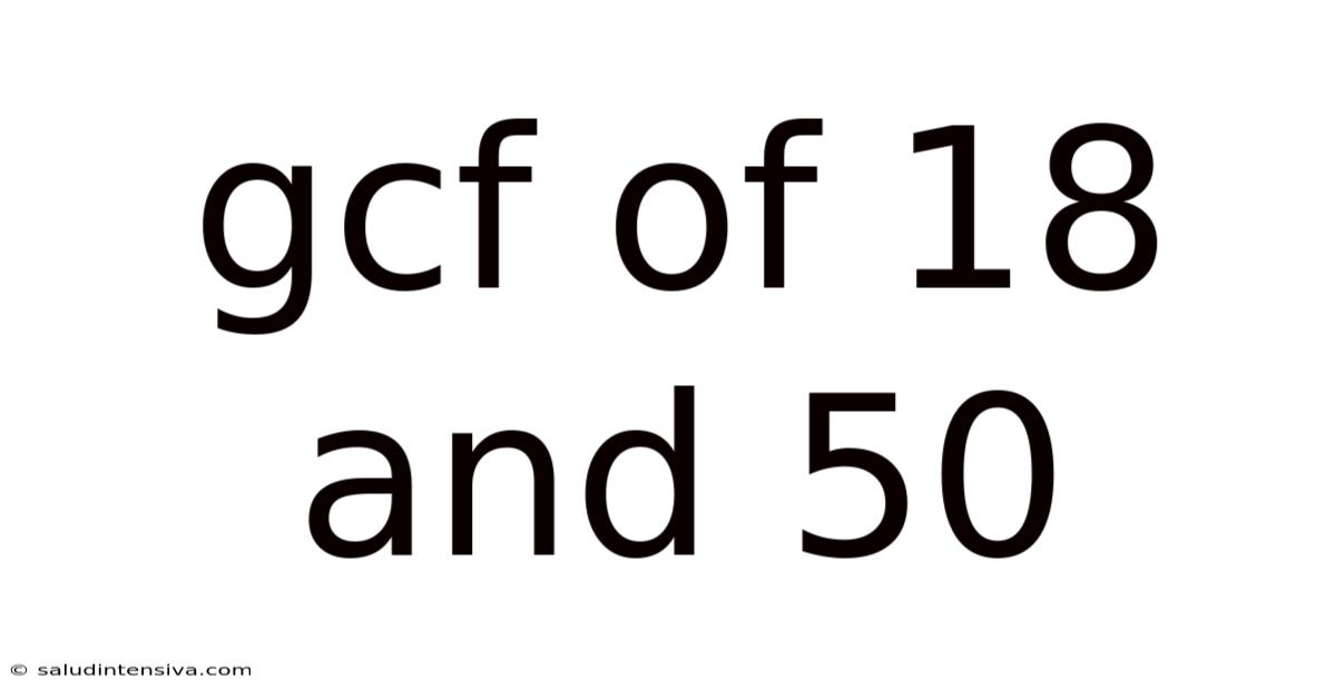 Gcf Of 18 And 50