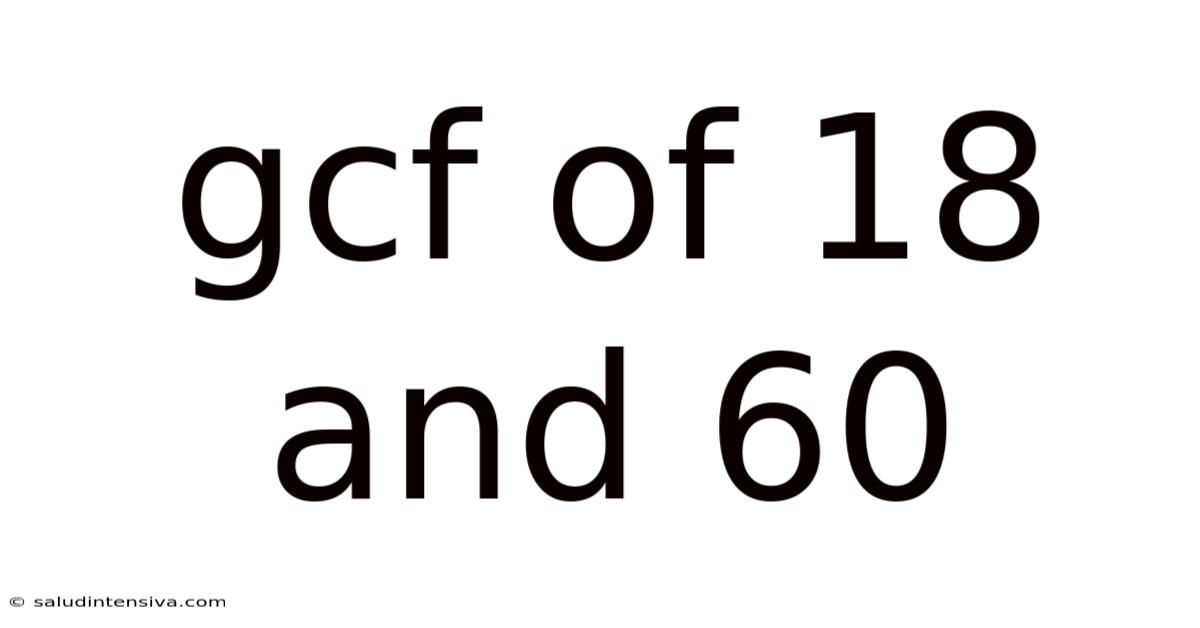 Gcf Of 18 And 60