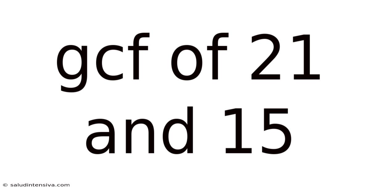 Gcf Of 21 And 15