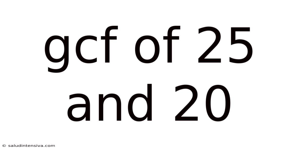 Gcf Of 25 And 20