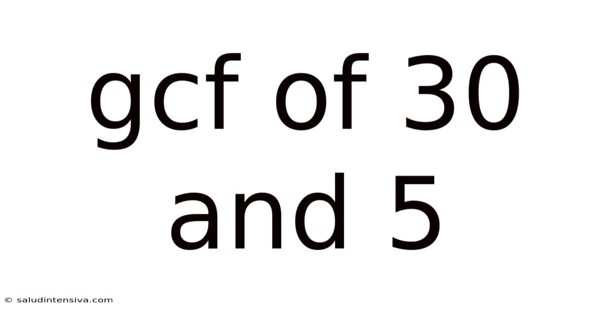 Gcf Of 30 And 5